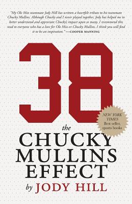 38: The Chucky Mullins Effect - Jody Hill