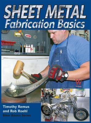 Sheet Metal Fab Basics - Timothy Remus