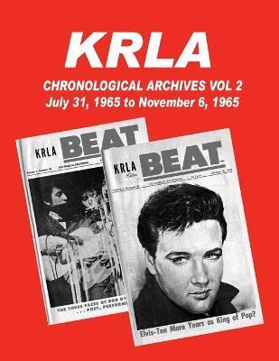 KRLA Chronological Archives Vol 2: July 31, 1965 to November 6, 1965 - Gary Zenker