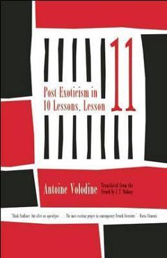 Coperta cărții 'Post-Exoticism in Ten Lessons, Lesson Eleven - Antoine Volodine'