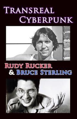 Transreal Cyberpunk - Rudy Rucker