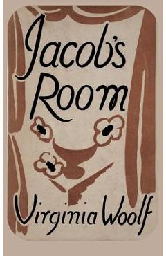Coperta cărții 'Jacob's Room - Virginia Woolf'