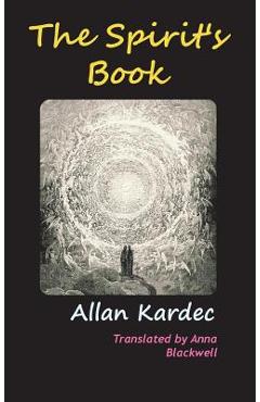 Poza produsului The Spirits' Book - Anna Blackwell