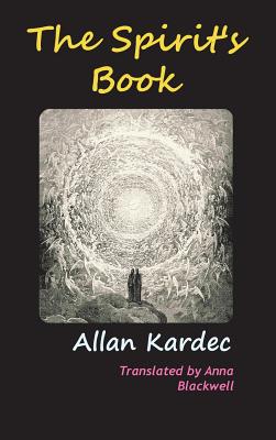 The Spirits' Book - Anna Blackwell