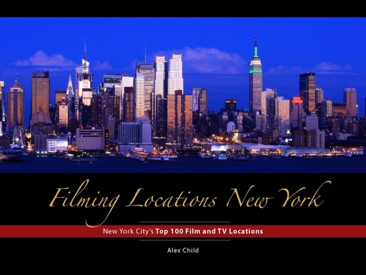 Filming Locations New York: 200 Iconic Scenes to Visit - Alex Child