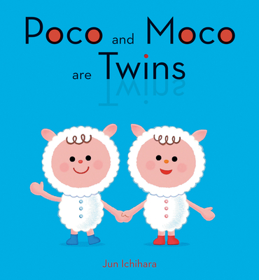 Poco and Moco Are Twins - Jun Ichihara