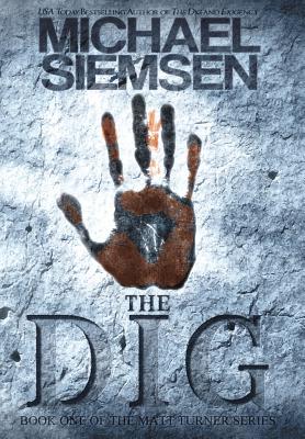 The Dig - Michael Siemsen