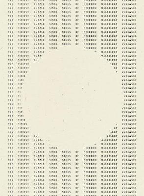 The Tiniest Muzzle Sings Songs of Freedom - Magdalena Zurawski