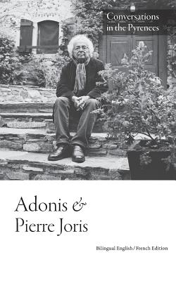 Conversations in the Pyrenees - Adonis