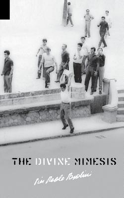 The Divine Mimesis - Pier Paolo Pasolini