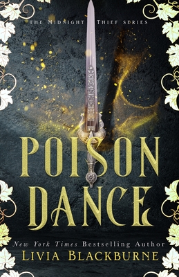 Poison Dance - Livia Blackburne