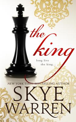 The King - Skye Warren