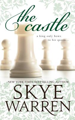 The Castle - Skye Warren