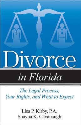 Divorce in Florida - Shayna K. Cavanaugh