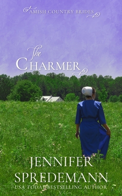 The Charmer (Amish Country Brides) - Jennifer Spredemann