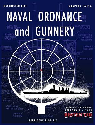 Naval Ordnance and Gunnery - Bureau Of Naval Personnel