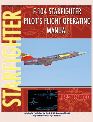 F-104 Starfighter Pilot's Flight Operating Instructions - United States Air Force