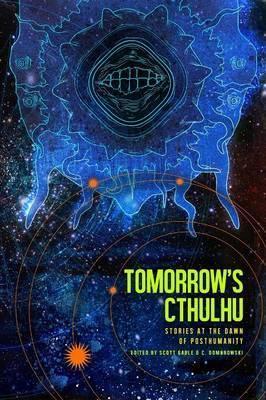 Tomorrow's Cthulhu - Scott Gable