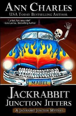 Jackrabbit Junction Jitters - Ann Charles