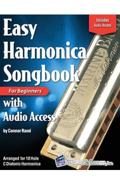 Easy Harmonica Songbook: with Audio Access - Connor Rand