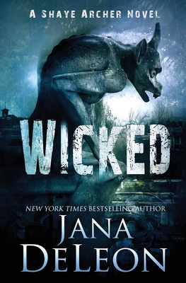 Wicked - Jana Deleon
