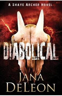 Poza produsului Diabolical - Jana Deleon