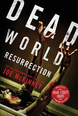 Dead World Resurrection - Joe Mckinney