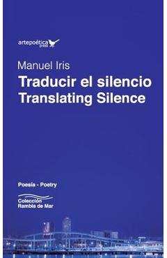 Coperta cărții 'Traducir el silencio / Translating Silence - Armando Romero'