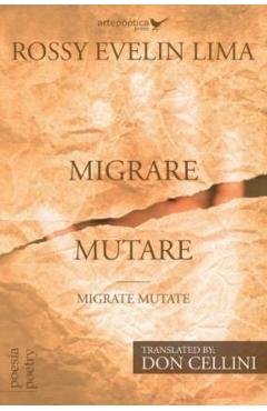 Coperta cărții 'Migrare Mutare - Migrate Mutate - Don Cellini'