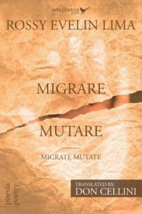 Migrare Mutare - Migrate Mutate - Don Cellini