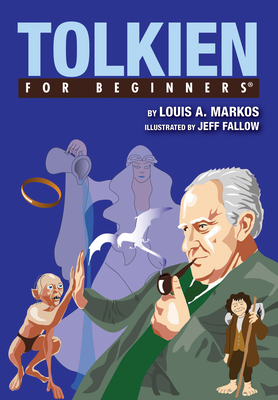Tolkien for Beginners - Louis Markos