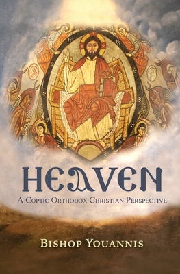 Heaven - Bishop Youannis