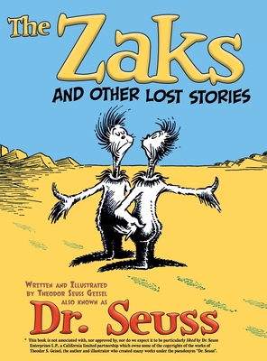 The Zaks and Other Lost Stories - Dr Seuss