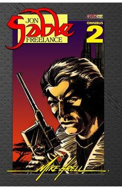 Poza produsului Jon Sable Freelance Omnibus 2 - Mike Grell