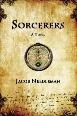 Sorcerers - Jacob Needleman