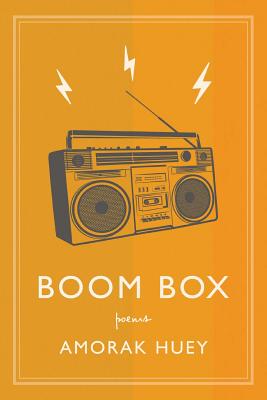 Boom Box - Amorak Huey