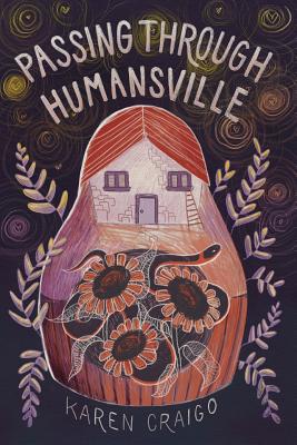 Passing Through Humansville - Karen Craigo