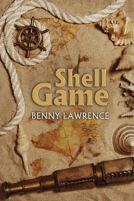 Shell Game - Benny Lawrence