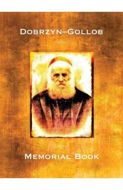 Coperta cărții 'Memorial Book of the Communities Dobrzyn-Gollob, Poland: Translation of Ayarati; sefer zikaron le-ayarot Dobrzyń-Golub'