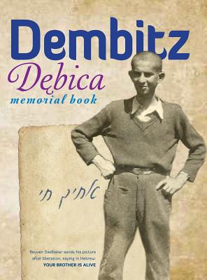 The Book of Dembitz (Dębica, Poland) - Translation of Sefer Dembitz - D. Leibl