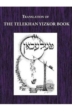 Coperta cărții 'Telekhan Yizkor (Memorial) Book - Translation of Telkhan - Sh Sokoler'