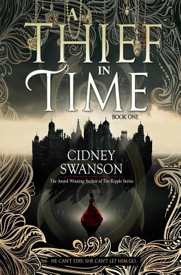 A Thief in Time - Cidney Swanson