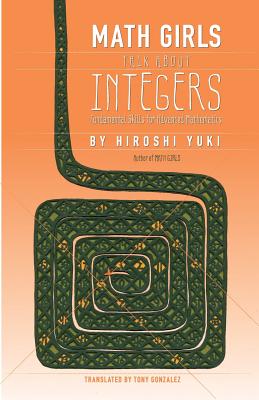 Math Girls Talk about Integers - Hiroshi Yuki