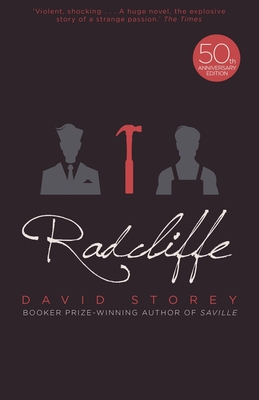 Radcliffe - David Storey