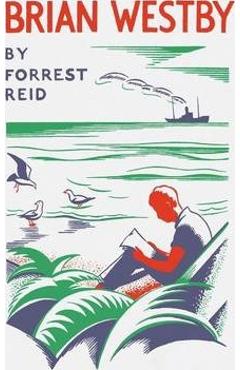 Coperta cărții 'Brian Westby - Forrest Reid'