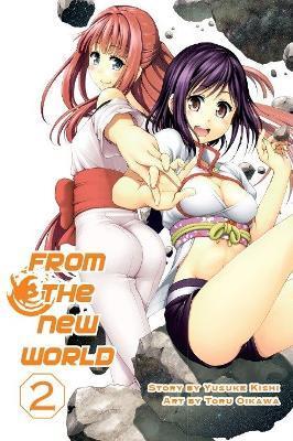 From the New World, Volume 2 - Yusuke Kishi