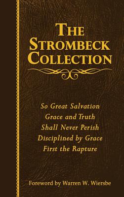 The Strombeck Collection: The Collected Works of J. F. Strombeck - J. F. Strombeck