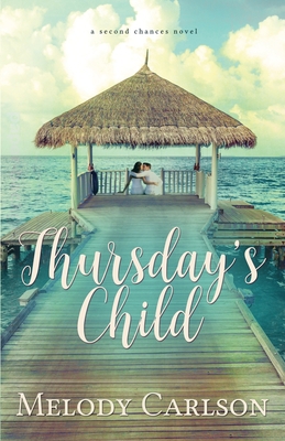 Thursday's Child - Melody Carlson