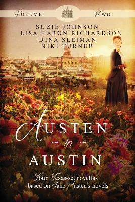 Austen in Austin: Volume 2 - Suzie Johnson