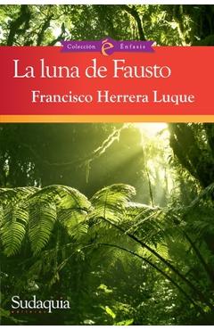 Poza produsului La luna de Fausto - Francisco Herrera Luque